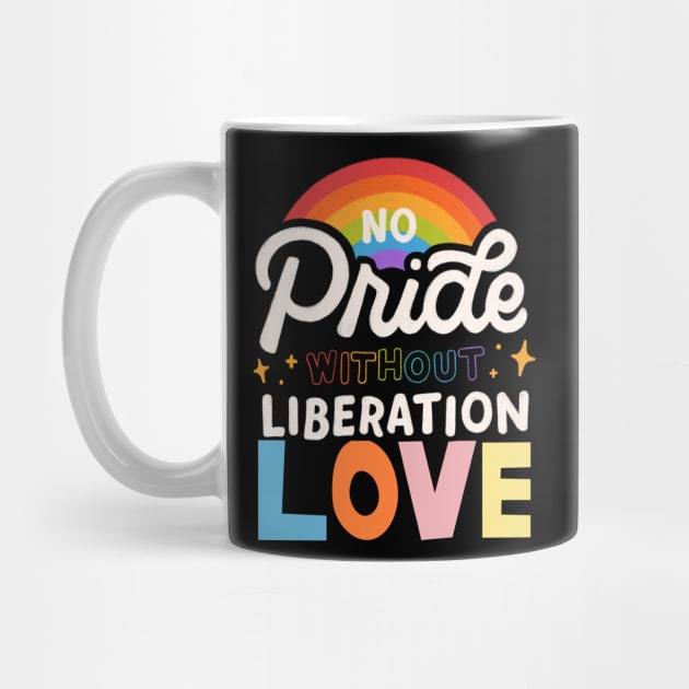 No pride without liberating love by Indiestyle